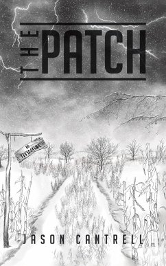 The Patch - Cantrell, Jason