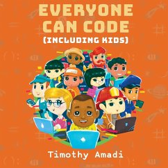 Everyone Can Code - Amadi, Timothy