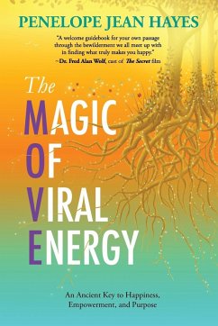 The Magic of Viral Energy - Hayes, Penelope Jean