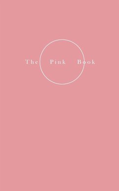 The Pink Book - On Skin - the Private, the Intimate and the Erotic - Petersen, Helene Lundbye