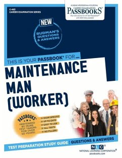 Maintenance Man (Worker) (C-463): Passbooks Study Guide Volume 463 - National Learning Corporation
