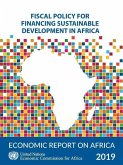 Economic Report on Africa 2019: Fiscal Policy for Financing Sustainable Development in Africa