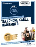 Telephone Cable Maintainer (C-830): Passbooks Study Guide Volume 830