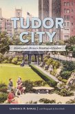 Tudor City: Manhattan's Historic Residential Enclave