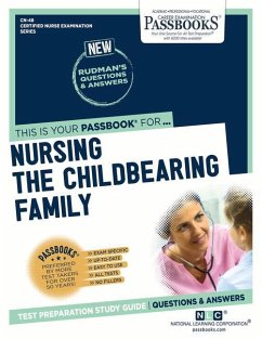 Nursing the Childbearing Family (Cn-48): Passbooks Study Guide Volume 48 - National Learning Corporation