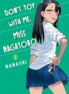 Don't Toy With Me, Miss Nagatoro 02 - Nanashi