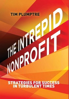 The Intrepid Nonprofit: Strategies for Success in Turbulent Times