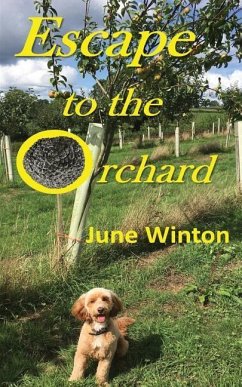 Escape To The Orchard - Winton, June