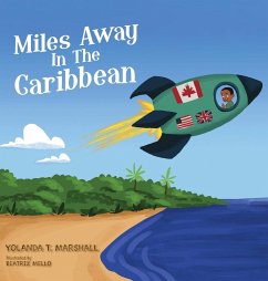 Miles Away In The Caribbean - Marshall, Yolanda T.