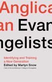 Anglican Evangelists (eBook, ePUB)
