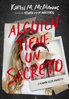 Alguien Tiene Un Secreto / Two Can Keep a Secret - McManus, Karen M.