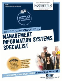Management Information Systems Specialist (C-3579): Passbooks Study Guide Volume 3579 - National Learning Corporation
