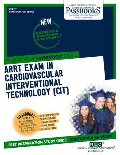 Arrt Examination in Cardiovascular-Interventional Technology (Cit) (Ats-117): Passbooks Study Guide Volume 117 - National Learning Corporation