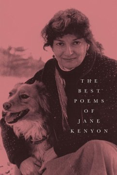 The Best Poems of Jane Kenyon: Poems - Kenyon, Jane