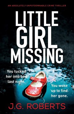 Little Girl Missing - Roberts, J. G.