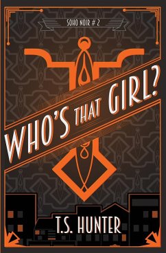 Who's That Girl? - Hunter, T. S.