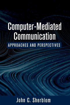 Computer-Mediated Communication - Sherblom, John C.