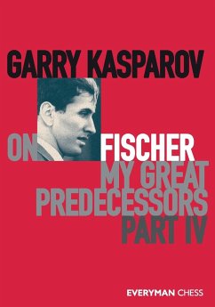 Garry Kasparov on My Great Predecessors, Part Four - Kasparov, Garry