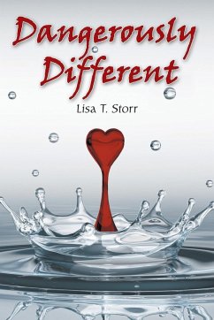 Dangerously Different - Storr, Lisa T.