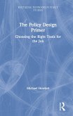 The Policy Design Primer