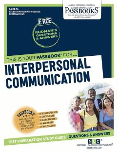 Interpersonal Communication (Rce-76): Passbooks Study Guide Volume 76 - National Learning Corporation
