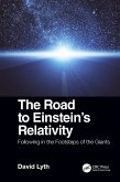 The Road to Einstein's Relativity