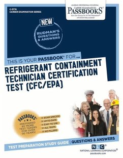 Refrigerant Containment Technician Certification Test (C-3776): Passbooks Study Guide Volume 3776 - National Learning Corporation