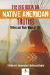 The Big Book on Native American Truths - Bild 1