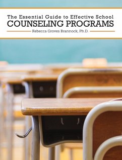 The Essential Guide to Effective School Counseling Programs - Brannock, Rebecca Groves