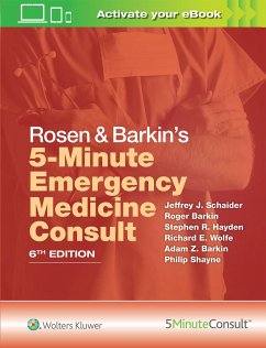 Rosen & Barkin's 5-Minute Emergency Medicine Consult - Schaider, Jeffrey J., MD; Hayden, Stephen R.; Wolfe, Richard E.