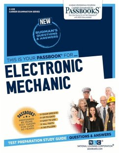 Electronic Mechanic (C-228): Passbooks Study Guide Volume 228 - National Learning Corporation