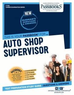 Auto Shop Supervisor (C-1130): Passbooks Study Guide Volume 1130 - National Learning Corporation