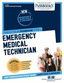 Emergency Medical Technician (C-4730): Passbooks Study Guide Volume 4730