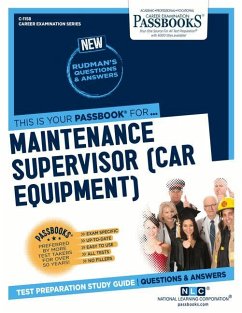 Maintenance Supervisor (Car Equipment) (C-1158): Passbooks Study Guide Volume 1158 - National Learning Corporation