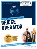 Bridge Operator (C-92): Passbooks Study Guide Volume 92