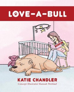 LOVE-A-BULL - Chandler, Katie