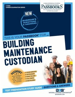 Building Maintenance Custodian (U.S.P.S.) (C-3430): Passbooks Study Guide Volume 3430 - National Learning Corporation
