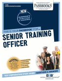 Senior Training Officer (C-1485): Passbooks Study Guide Volume 1485