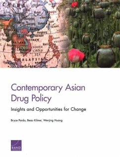 Contemporary Asian Drug Policy - Pardo, Bryce; Kilmer, Beau; Huang, Wenjing