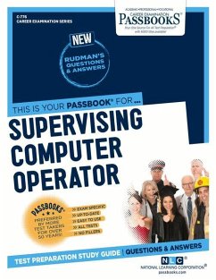 Supervising Computer Operator (C-776): Passbooks Study Guide Volume 776 - National Learning Corporation