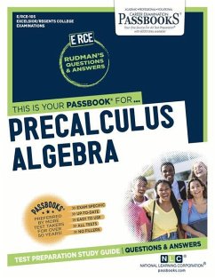Precalculus Algebra (Rce-105): Passbooks Study Guide Volume 105 - National Learning Corporation