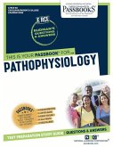 Pathophysiology (Rce-60): Passbooks Study Guide Volume 60