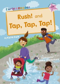 Rush! And Tap, Tap, Tap! - Dale, Katie