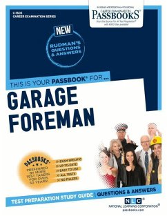 Garage Foreman (C-1603): Passbooks Study Guide Volume 1603 - National Learning Corporation