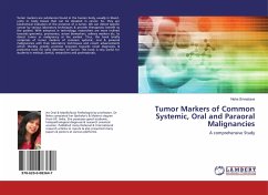 Tumor Markers of Common Systemic, Oral and Paraoral Malignancies
