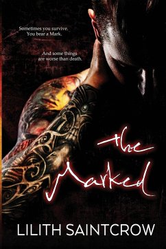 The Marked - Saintcrow, Lilith