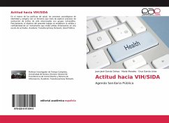 Actitud hacia VIH/SIDA - García Ochoa, Juan José;Morales, María;García Lirios, Cruz
