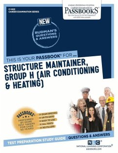 Structure Maintainer, Group H (Air Conditioning & Heating) (C-1422): Passbooks Study Guide Volume 1422 - National Learning Corporation
