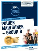 Power Maintainer -Group B (C-608): Passbooks Study Guide Volume 608