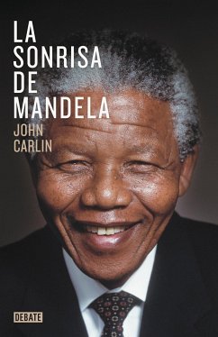 La sonrisa de Mandela - Carlin, John